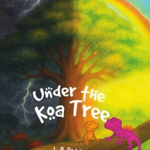 Under the Koa Tree